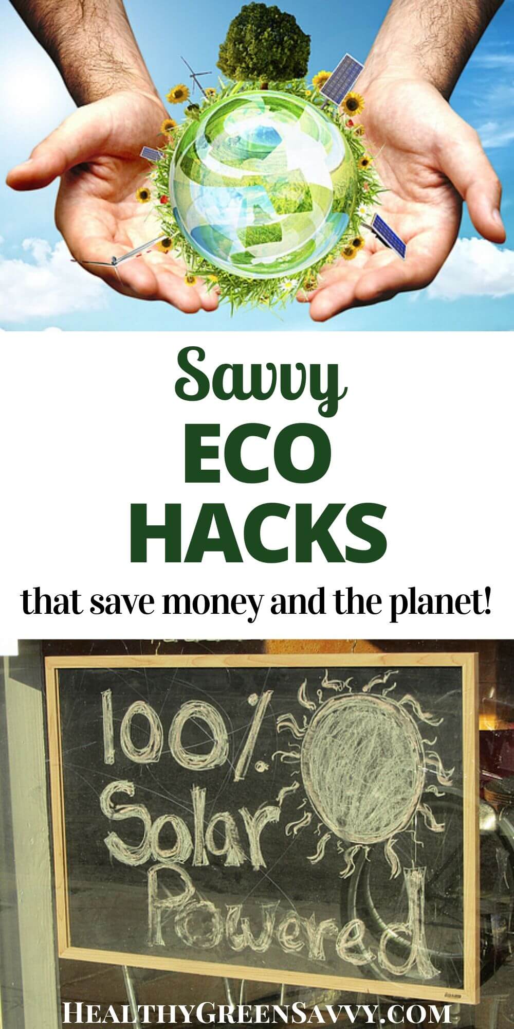 Go Green to Save Money & the Planet! - HealthyGreenSavvy