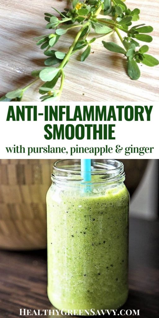 pin with title text and photos of purslane and a green smoothie in a glass