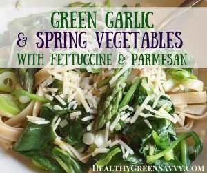 Green garlic is utterly delicious and deserves to be better known. This simple but mouth-watering recipe for fettuccine with spring garlic,asparagus and spinach makes the most of green garlic's delicate flavor. Seasonal eating at its best! #healthyrecipes #springrecipes #pastarecipes #garlicrecipes #springgarlic #greengarlic