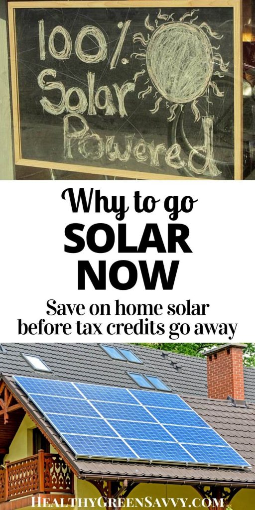 pin with title text and photos of home solar panels and sign reading "100% solar powered"