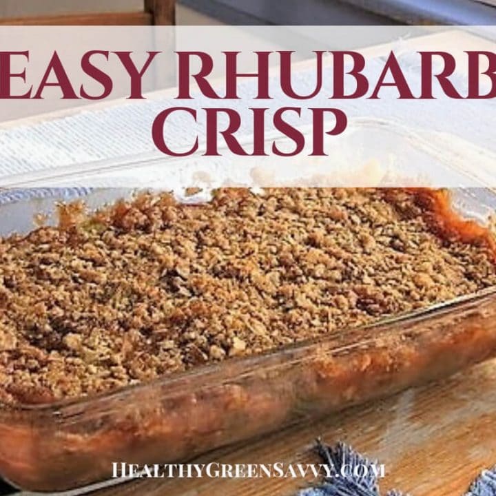 cover photo of rhubarb crisp in pan with title text overlay