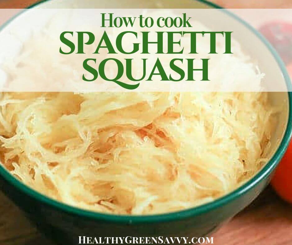 How to Cook Spaghetti Squash in the Oven