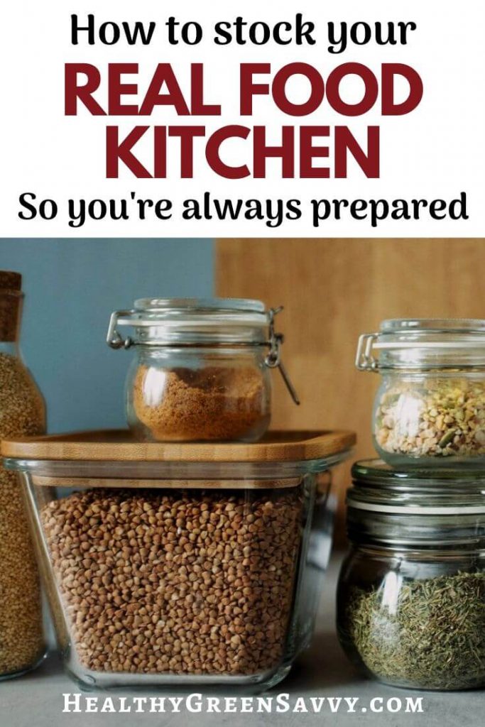 Stocking a Healthy Kitchen: pin with photos of food in jars with title text