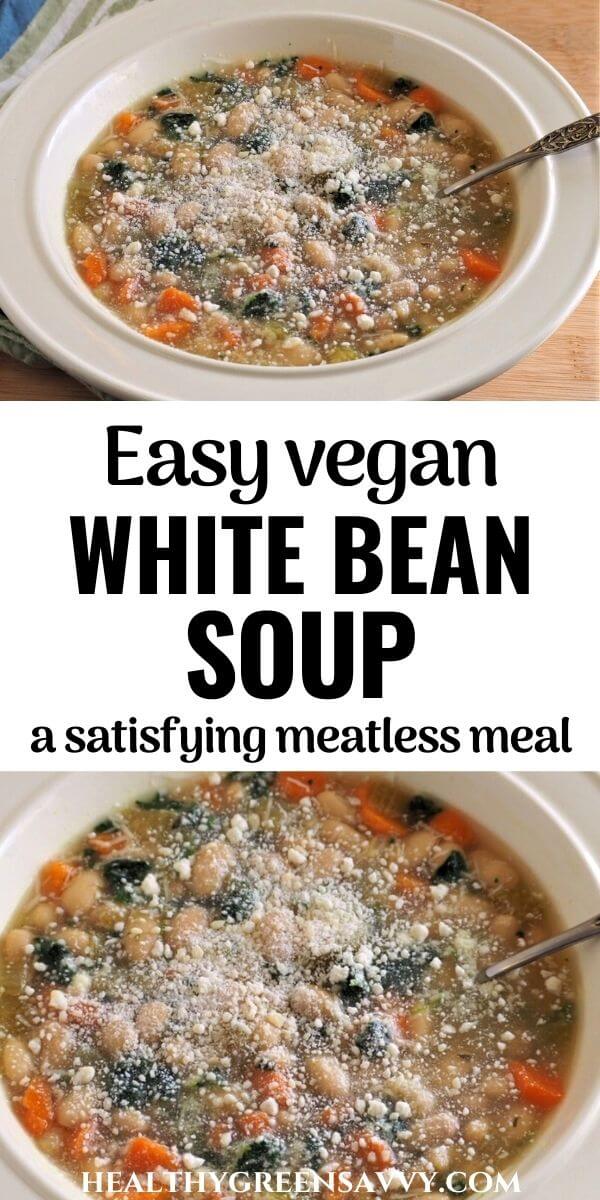 Vegan White Bean Soup Recipe A Hearty Meatless Meal
