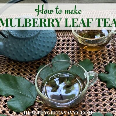 cover photo with cups of mulberry tree leaf tea on tray fresh mulberry leaves and title text overlay