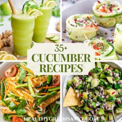 photo collage of four ways to use extra cucumbers (smoothie, cucumber rollups, cucumber salad with tofu, and cucumber salsa) plus title text