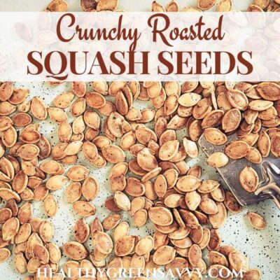 cover photo of roasted squash seeds with title text overlay