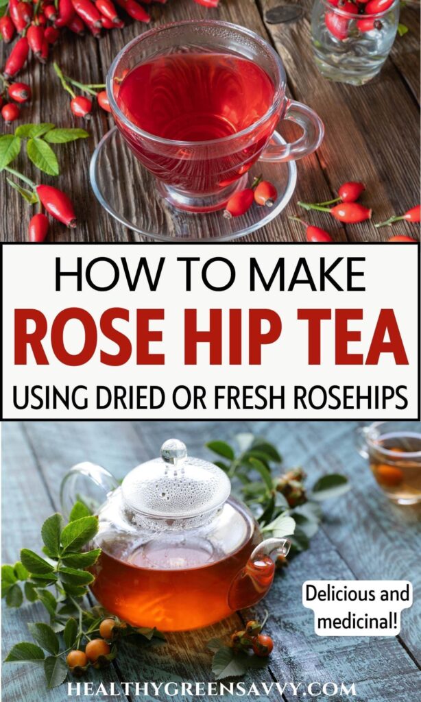 pin with photos of rose hip tea in glass cup with fresh rosehips and steeping in glass teapot plus title text