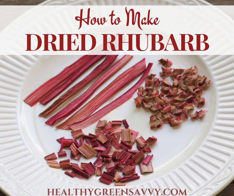 cover photo of dehydrated rhubarb arranged on plate with title text overlay (How to Make Dried Rhubarb)