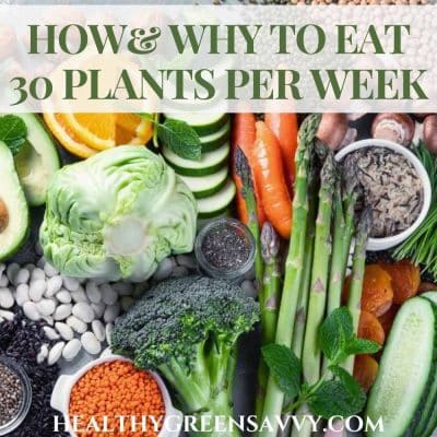 cover photo of different vegetables and seeds with title text (how to eat 30 plants a week)
